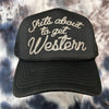 Shits About To Get Western Trucker Hat - Whiskey Skies - Vibes Hat Company