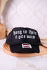 "Hang In There It Gets Worse" Trucker Hat