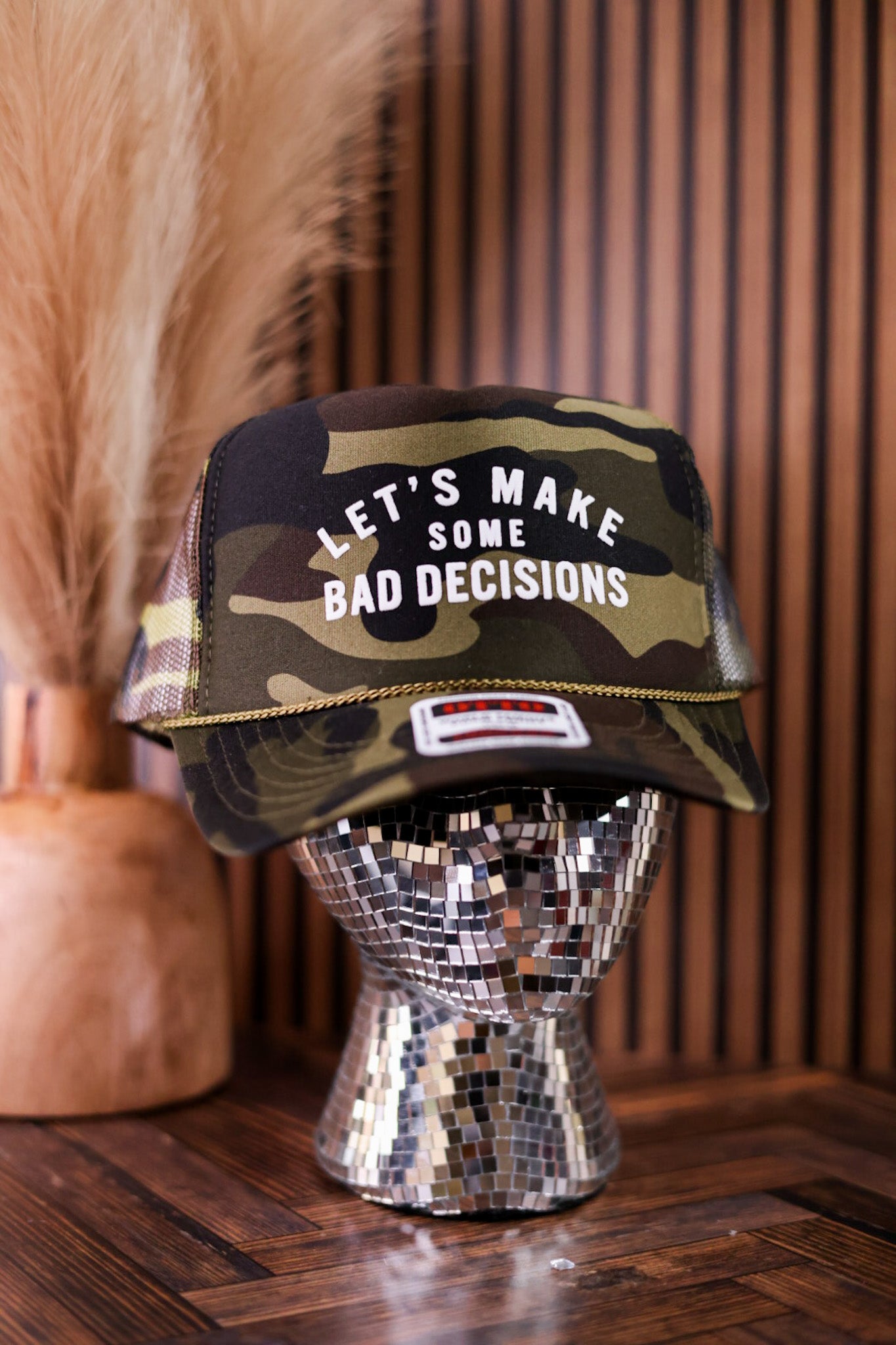 Let's Make Some Bad Decisions Camo Trucker Hat
