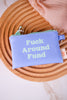 Blue "Fuck Around Fund" Coin Pouch
