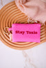 "Stay Toxic" Pink Coin Pouch