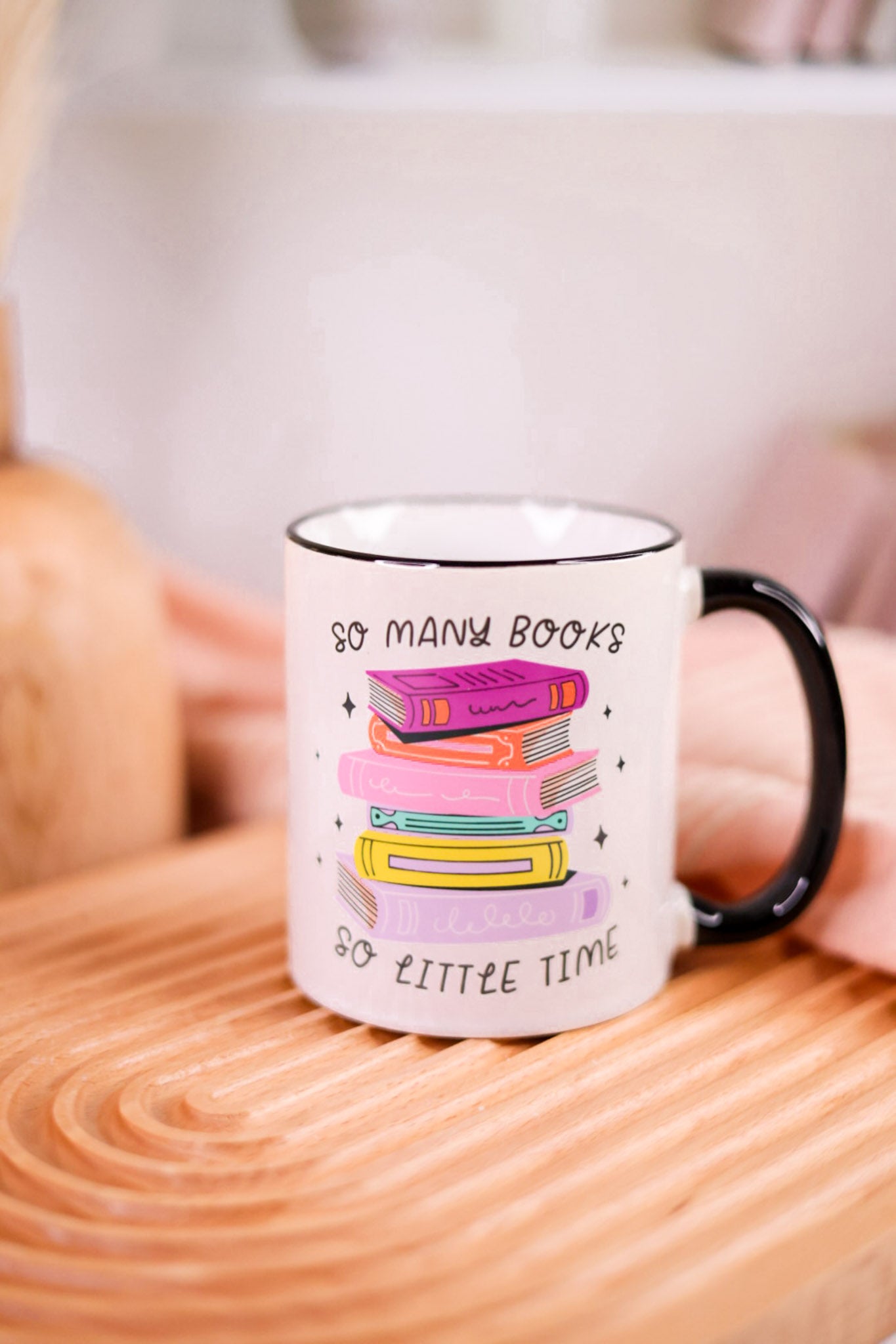 So Many Books So Little Time Ceramic Mug