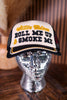 Roll Me Up & Smoke Me Radler Hat