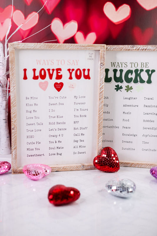 Reversible Ways to Say Love/Be Lucky Wood Framed Sign