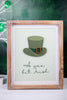 Reversible Valentine/Leprechaun Hat Wood Framed Sign showing green leprechaun hat with Irish quote on light background