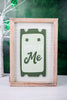 "Hug Me/Pinch Me" Reversible Wooden Framed Sign