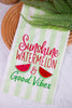Watermelon & Good Vibes Kitchen Towel