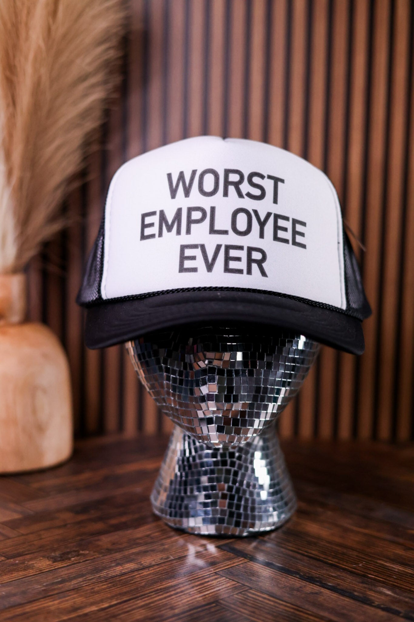Worst Employee Ever Trucker Hat