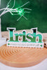 Mirrored St. Patrick's Day Cutout Signs (3 Styles)