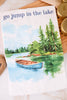 "Go Jump In The Lake" Flour Sack Towel