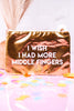 More Middle Fingers Cosmetic Bag