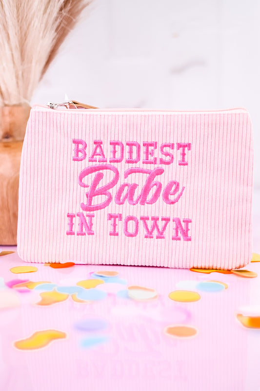 Baddest Babe In Town Cosmetic Bag