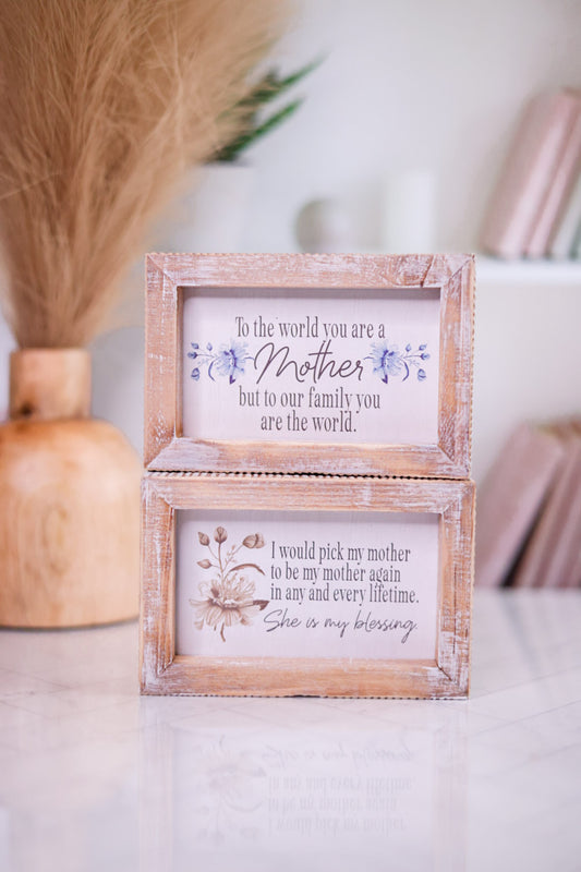 Reversible I Would Pick My Mom Wooden Sign