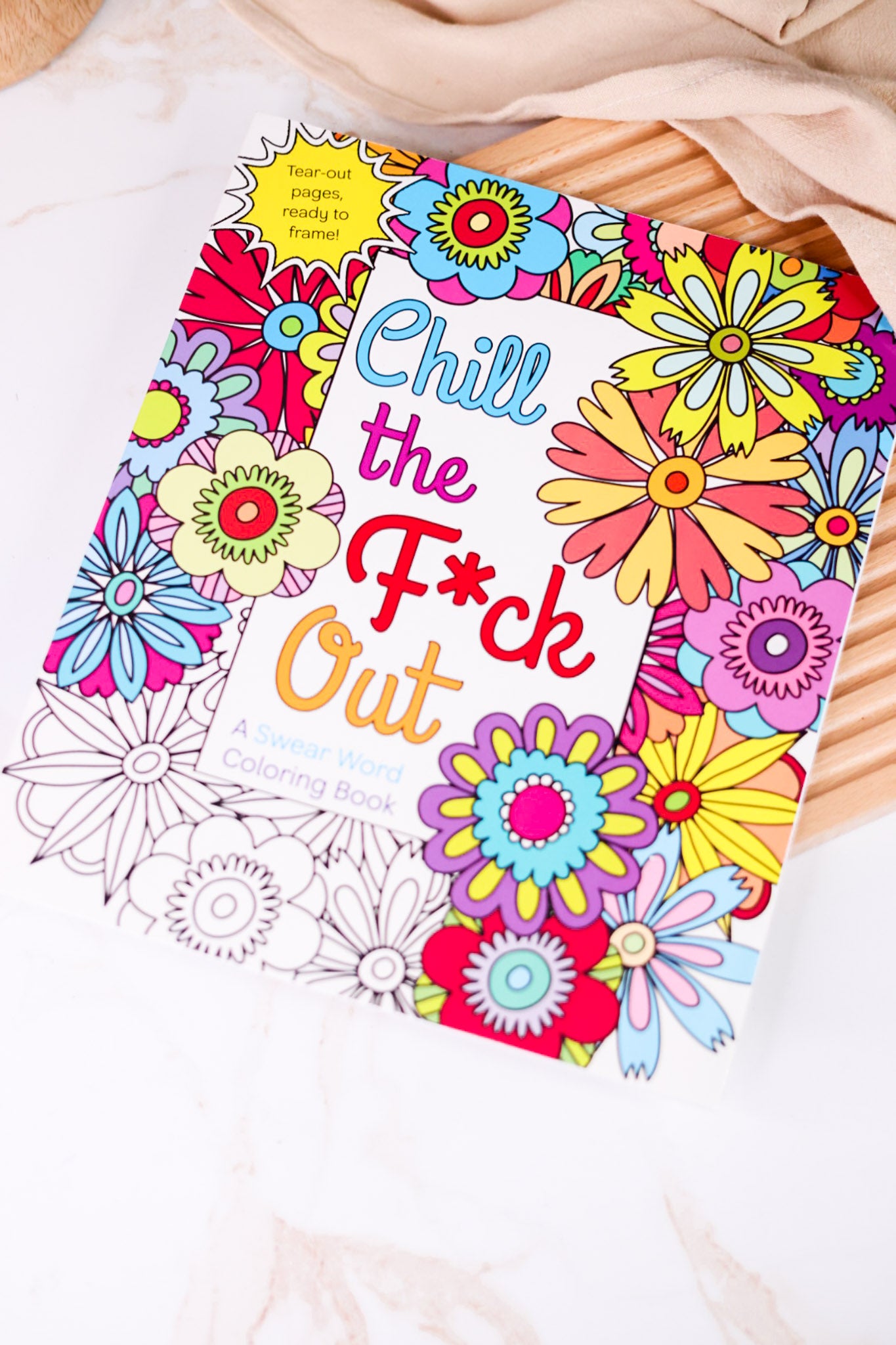 Chill The F*ck Out Adult Coloring Book