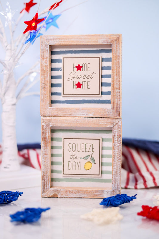 Reversible "Home Sweet Home & Squeeze The Day Wooden Sign