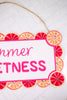 Summer of Sweetness Citrus Wall Hanging