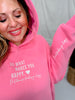 Do What Makes You Happy Pink Hoodie