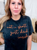 Not A Ghost Just Dead Inside Short Sleeve Graphic Tee