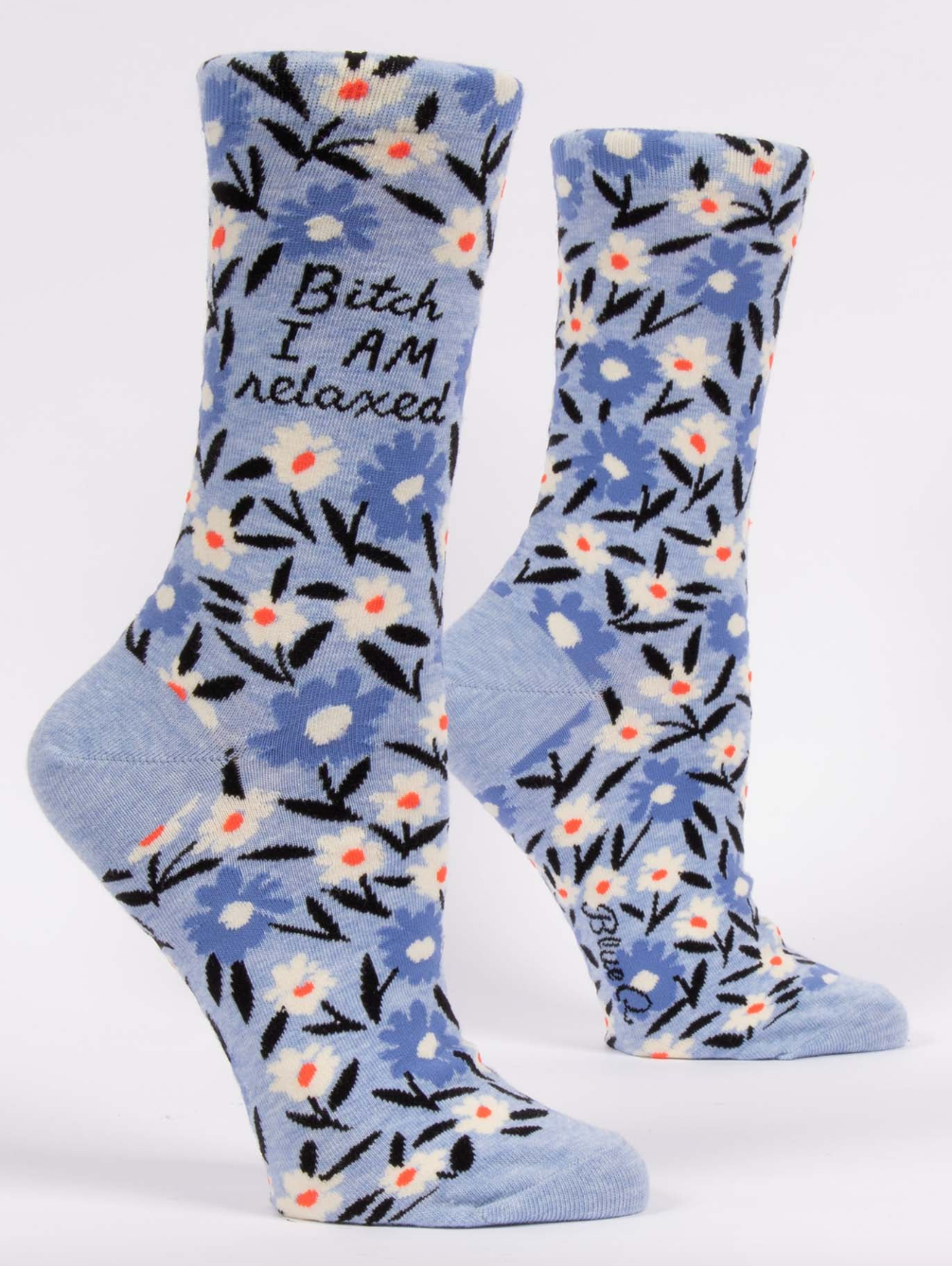 Bitch I AM Relaxed Crew Socks