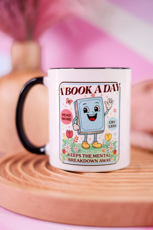 A Book A Day Keeps The Mental Breakdown Away Ceramic Mug - Whiskey Skies - MUGSBY