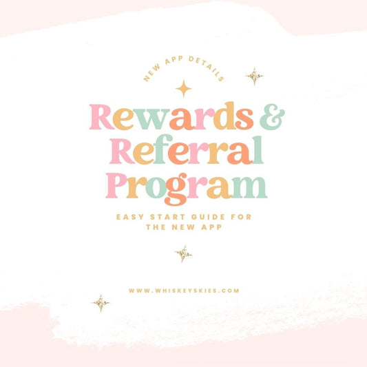 App Tips: NEW! Rewards & Referrals - Whiskey Skies - WHISKEY SKIES