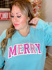 Aqua Blue "Merry" Sweatshirt - Whiskey Skies - SOUTHERN BLISS COMPANY