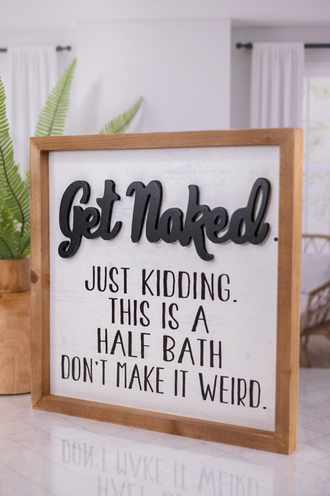 Get Naked Wooden Sign - Whiskey Skies - VIP HOME & GARDEN