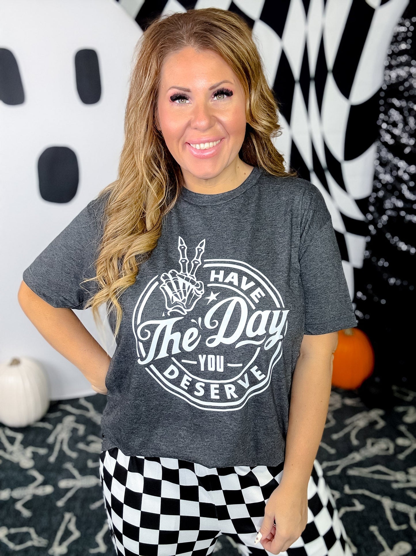 Have The Day You Deserve Short Sleeve Graphic Tee - Whiskey Skies - FESTIVITEES