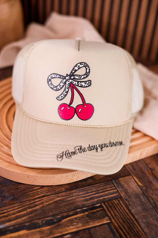 Have the Day You Deserve Trucker Hat - Whiskey Skies - SOUTHERN BLISS COMPANY