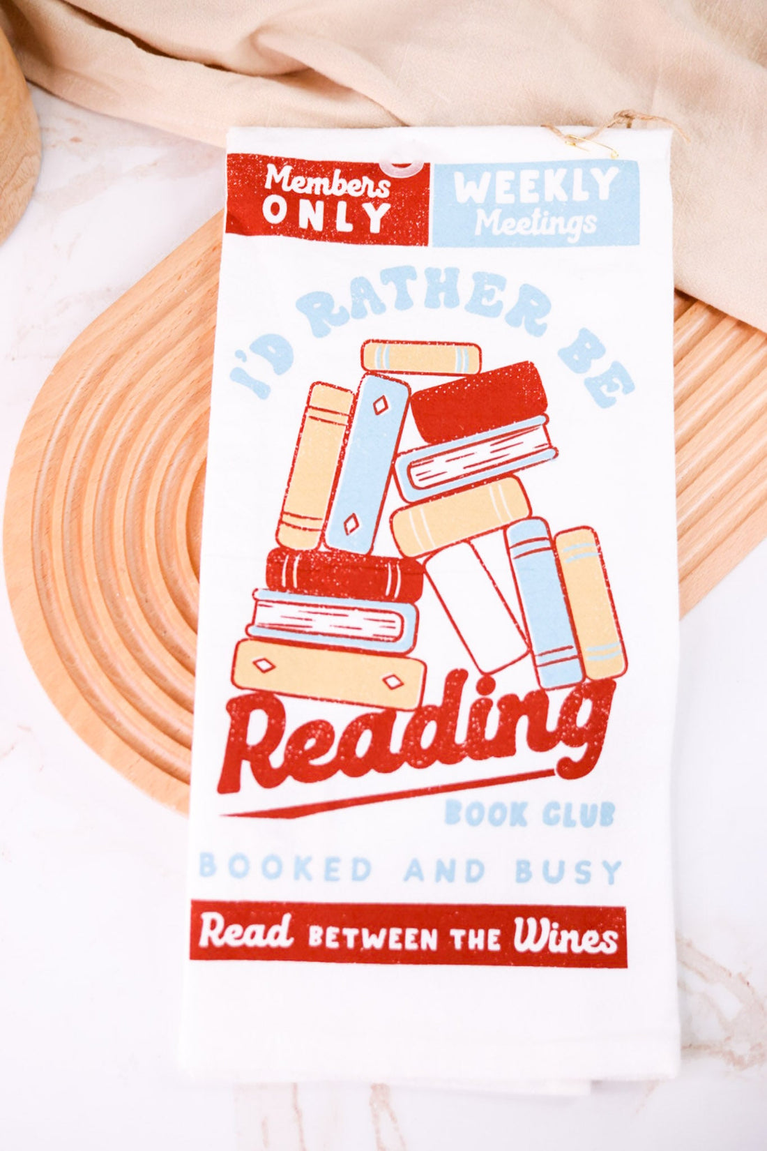 "I'd Rather Be Reading" Tea Towel - Whiskey Skies - KARMA