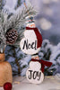 Joy & Noel Snowman Ornaments (Two Styles) - Whiskey Skies - MELROSE INTL