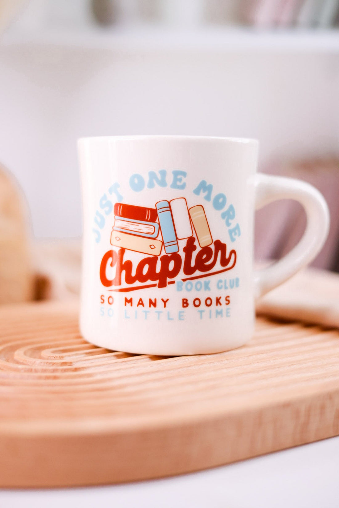"Just One More Chapter" Diner Mug - Whiskey Skies - KARMA