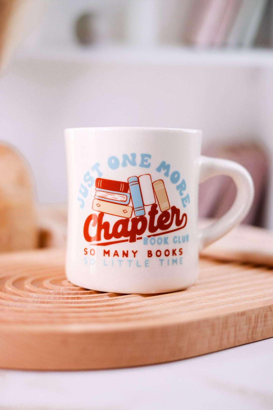 "Just One More Chapter" Diner Mug - Whiskey Skies - KARMA
