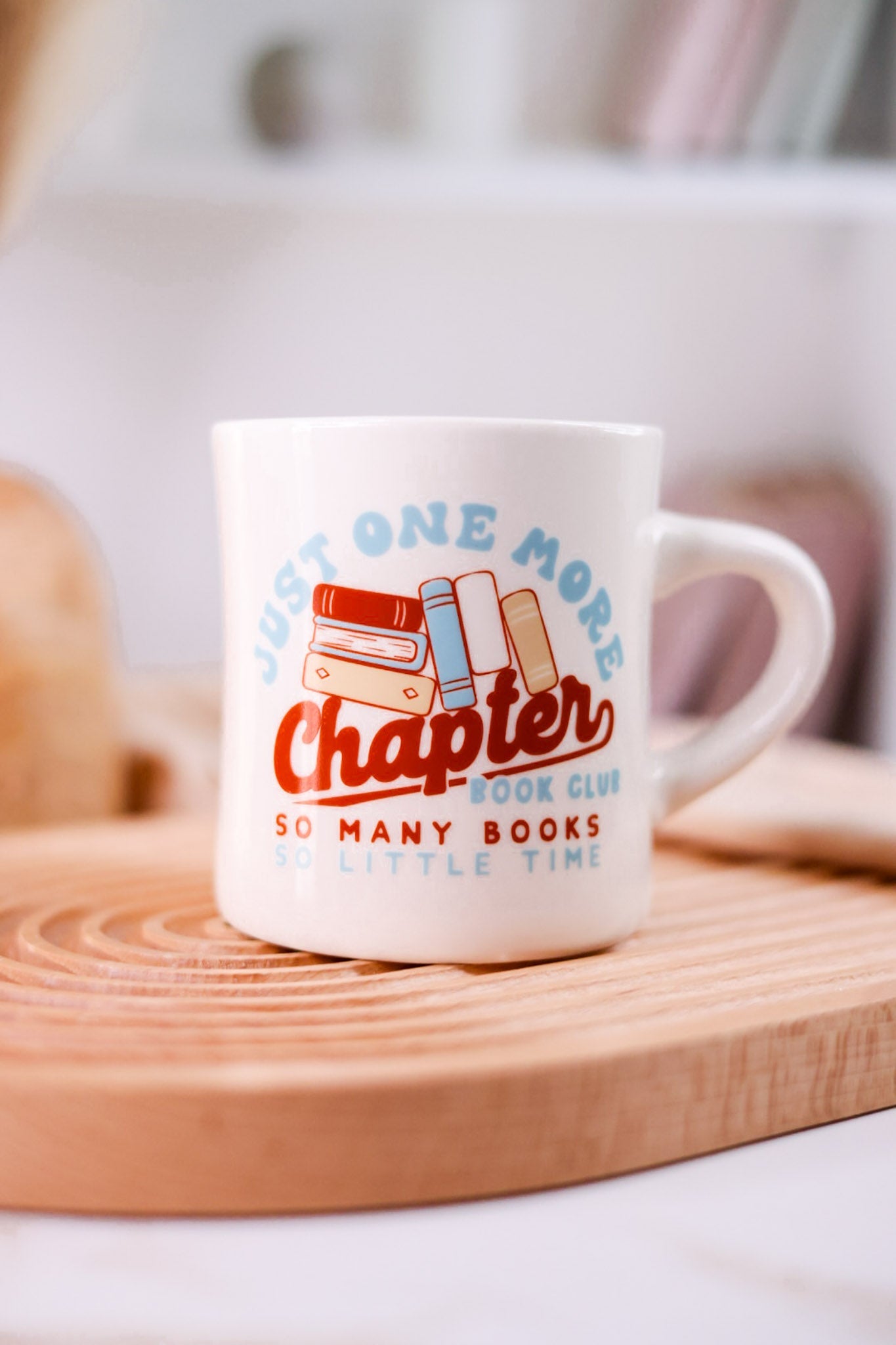 "Just One More Chapter" Diner Mug - Whiskey Skies - KARMA