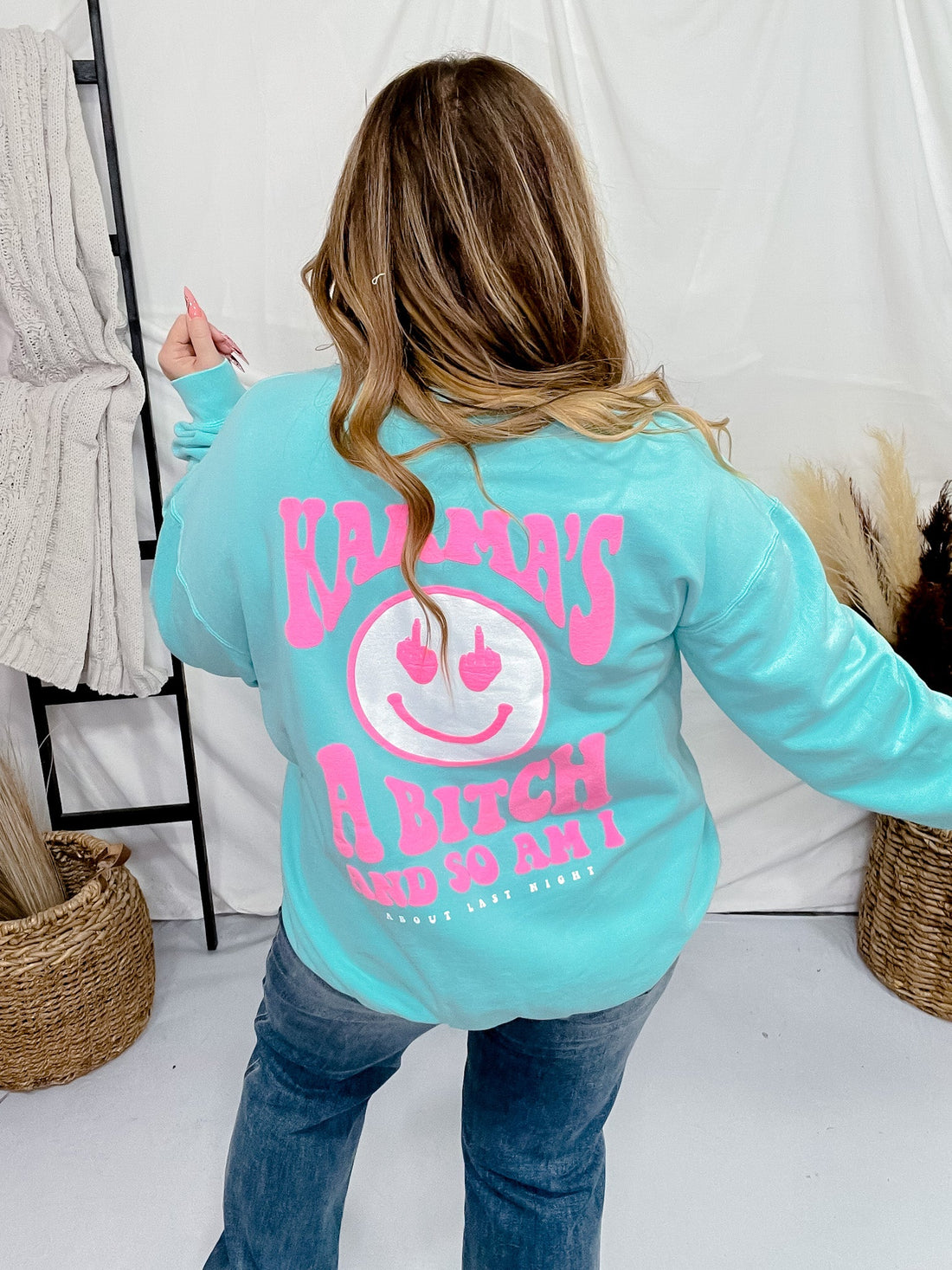 Karma's a Bitch Aqua Sweatshirt - Whiskey Skies - STATED BRANDS