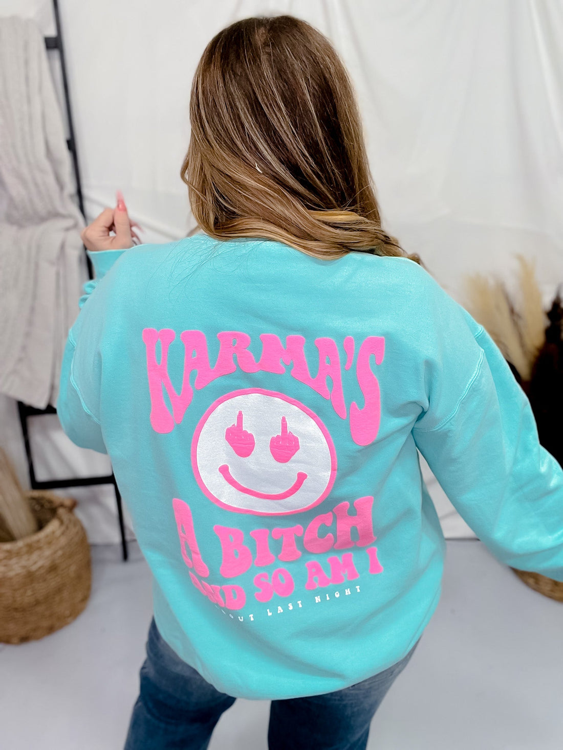 Karma's a Bitch Aqua Sweatshirt - Whiskey Skies - STATED BRANDS