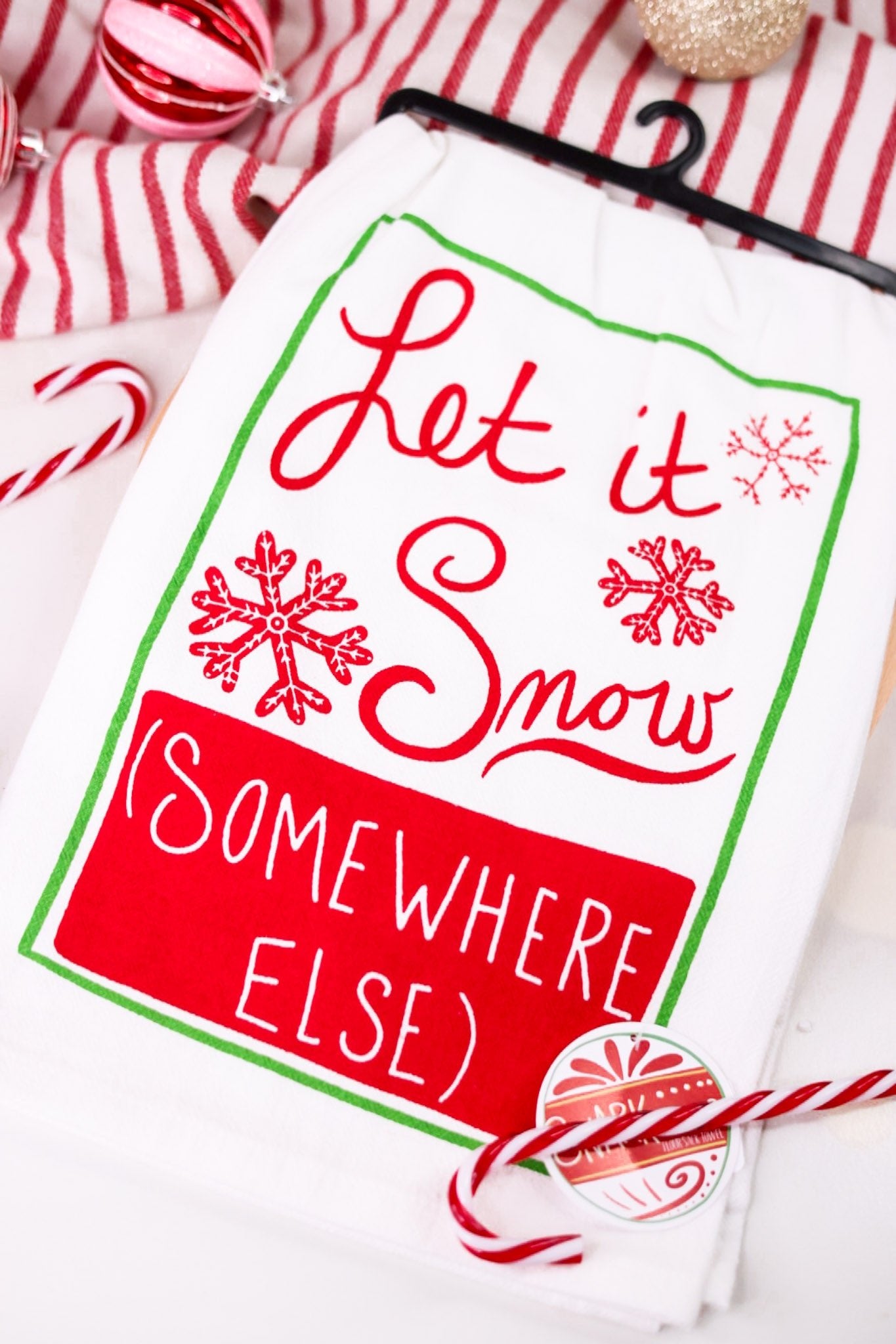 Let It Snow "Somewhere Else" Funny Christmas Towel - Whiskey Skies - KAY DEE DESIGNS