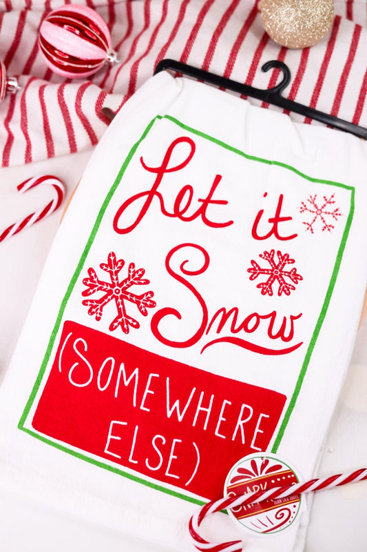 Let It Snow "Somewhere Else" Funny Christmas Towel - Whiskey Skies - KAY DEE DESIGNS