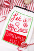 Let It Snow "Somewhere Else" Funny Christmas Towel - Whiskey Skies - KAY DEE DESIGNS