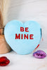 Licensed Blue "Be Mine" Conversation Heart Warmie - Whiskey Skies - WARMIES