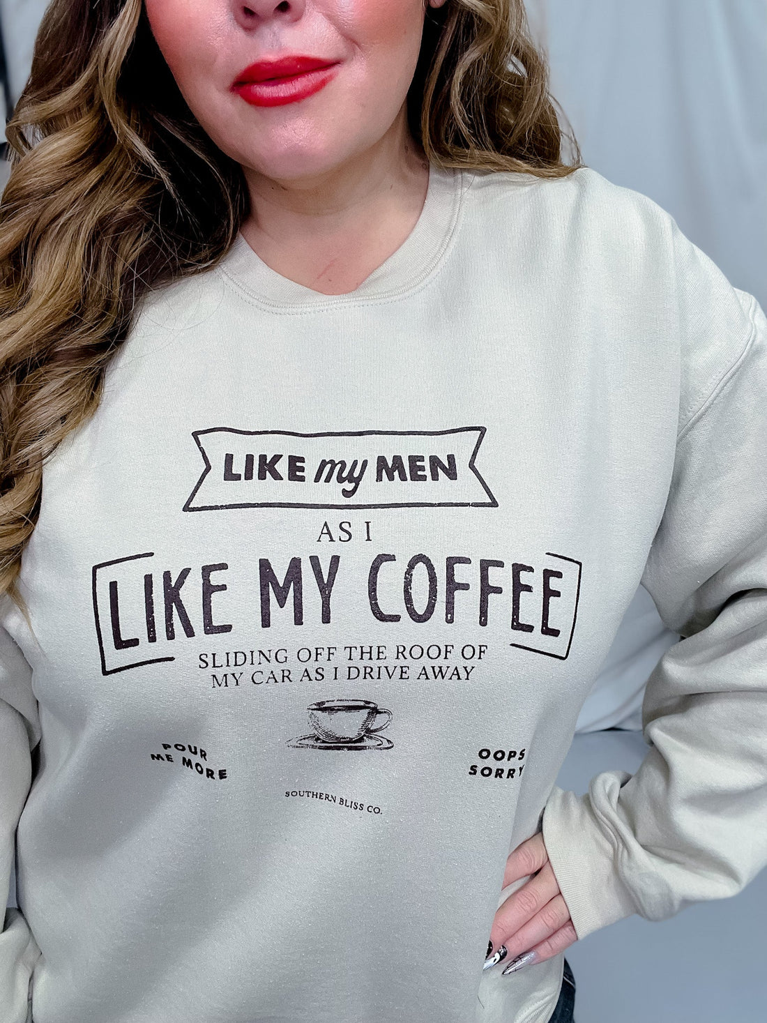 Like My Men Like My Coffee Sweatshirt - Whiskey Skies - SOUTHERN BLISS COMPANY