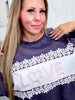 "Love" Mineral Washed Sweatshirt With Floral Lace Trim - Whiskey Skies - J.NNA