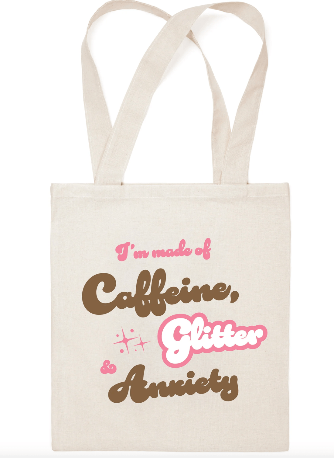 Made Of Caffeine, Glitter, & Anxiety Tote Bag - Whiskey Skies - PAPERSALT