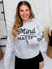 Mind Over Matter Graphic Sweatshirt - Whiskey Skies - SOUTHERN BLISS COMPANY