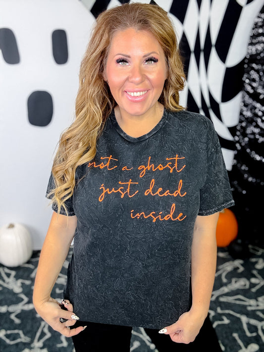 Not A Ghost Just Dead Inside Short Sleeve Graphic Tee - Whiskey Skies - MUGSBY