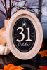 October 31 Wood Frame Sign - Whiskey Skies - ADAMS & CO