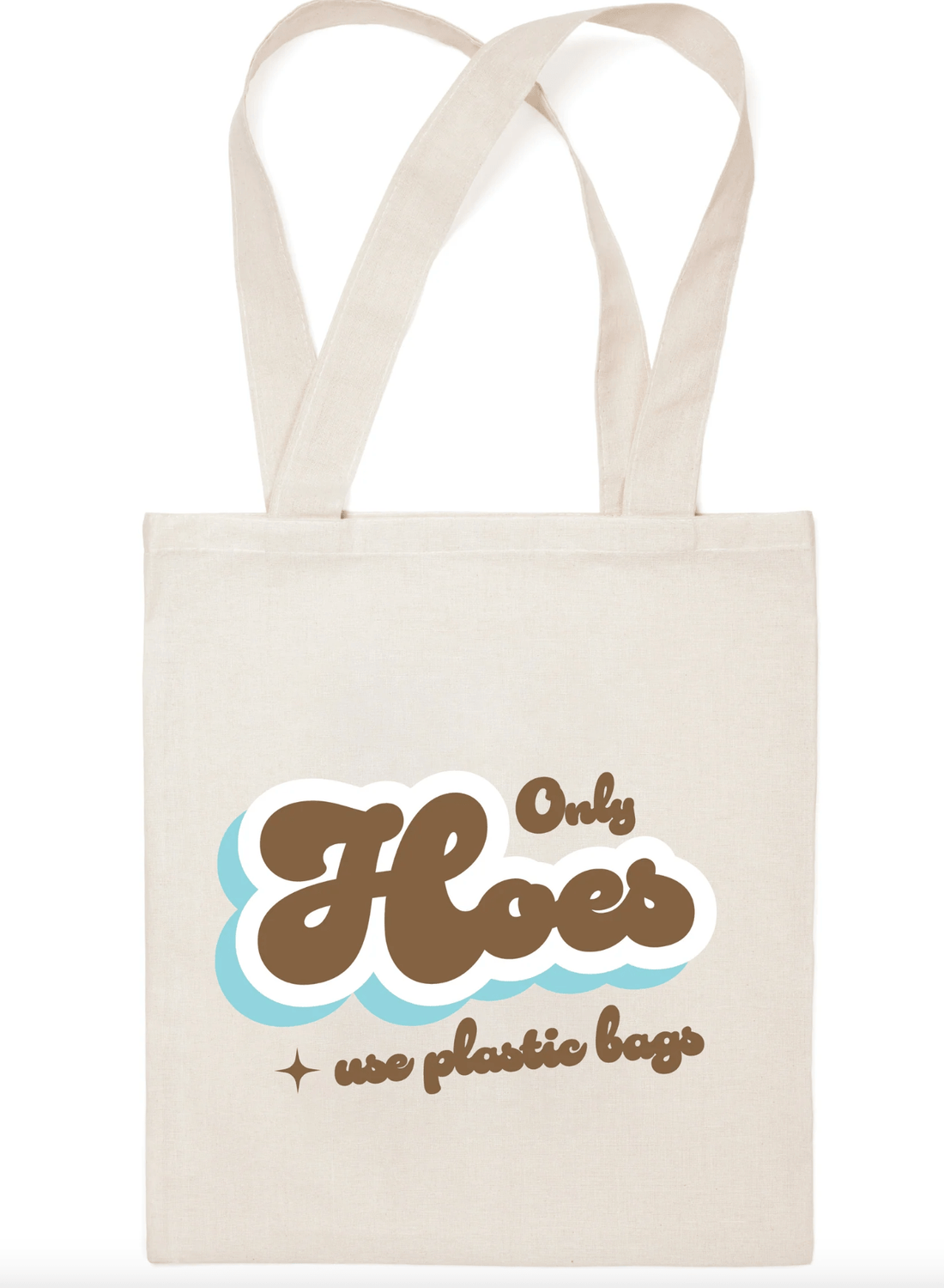 Only Hoes Use Plastic Bags Tote Bag - Whiskey Skies - PAPERSALT