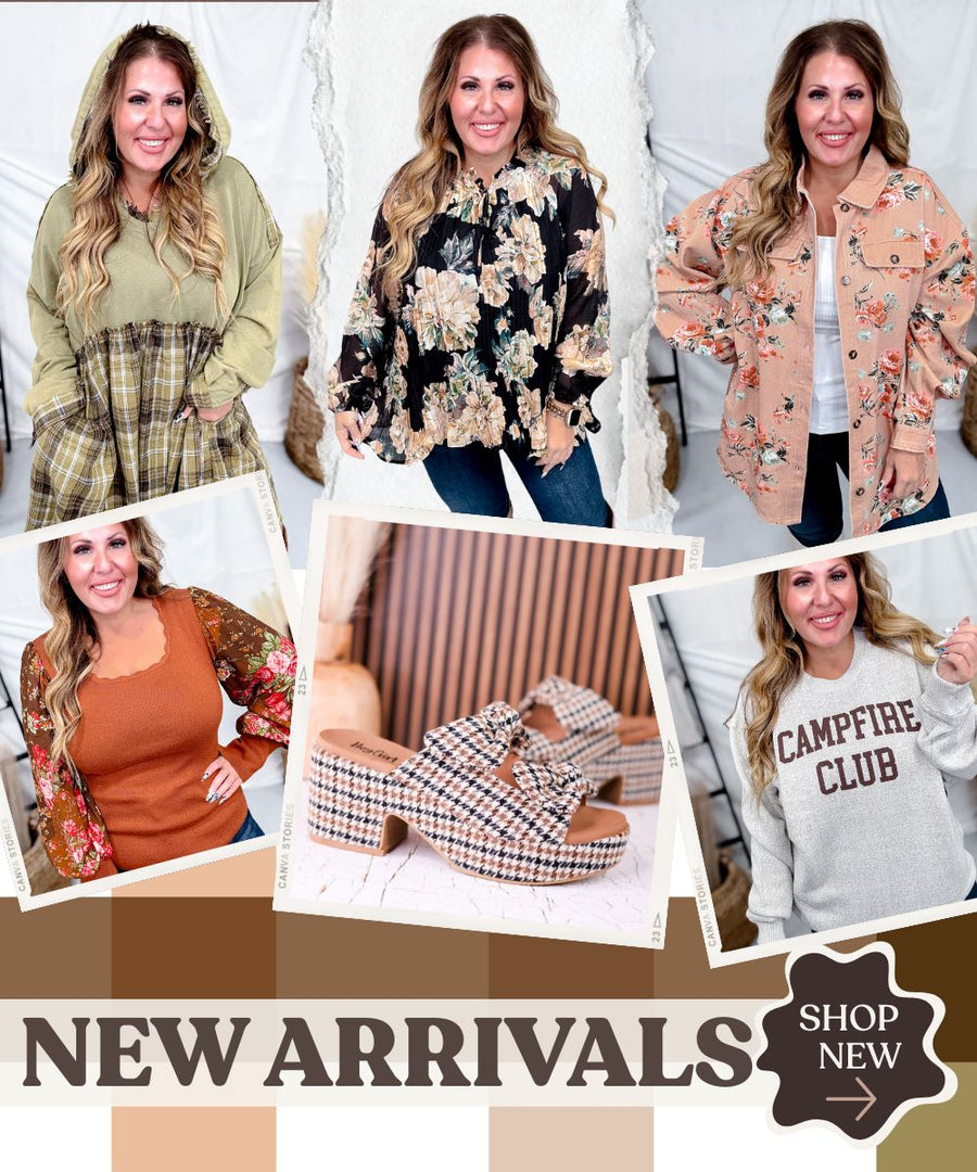 New Arrivals for all sizes