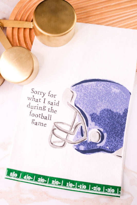 Sorry For What I Said During The Football Game Towel - Whiskey Skies - MUD PIE