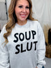 Soup Slut Gray Crew Neck Sweatshirt - Whiskey Skies - MUGSBY